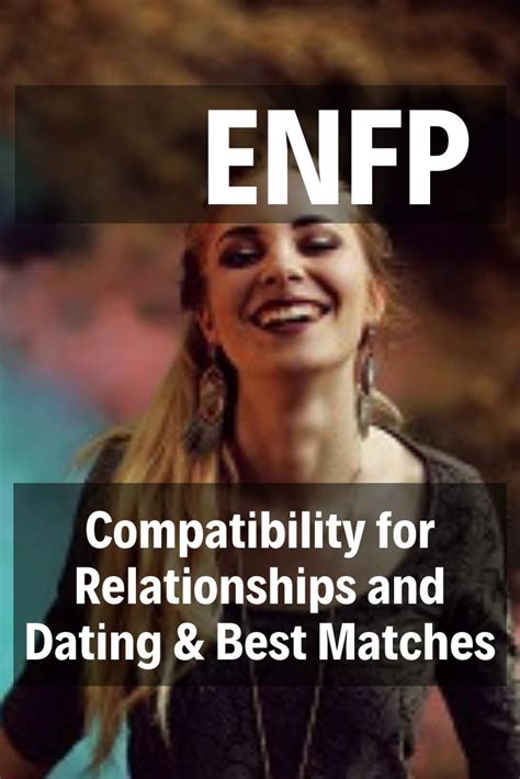 enfp friendship compatibility|best match for enfp female.